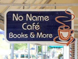 No Name Cafe Books More outside