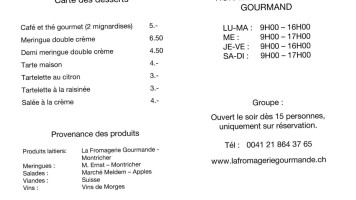 La Fromagerie Gourmande Espace Gourmand Fermé Lu Ma Et Magasin Ouvert 7j/7j menu