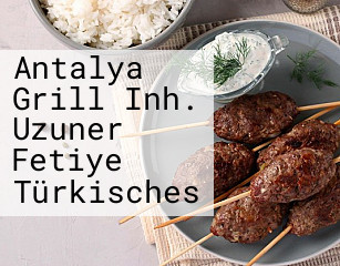 Antalya Grill Inh. Uzuner Fetiye Türkisches