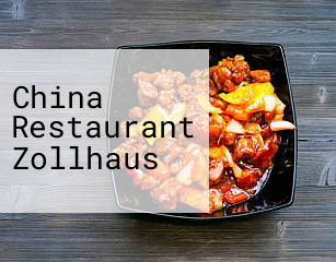 China Restaurant Zollhaus
