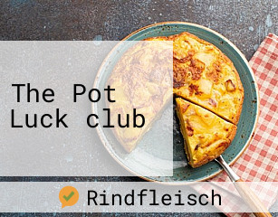 The Pot Luck club