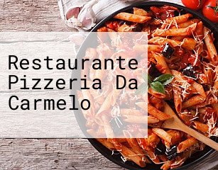 Restaurante Pizzeria Da Carmelo