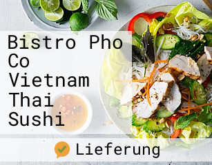 Bistro Pho Co Vietnam Thai Sushi