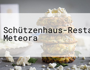 Schützenhaus-Restaurant Meteora