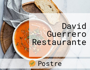 David Guerrero Restaurante