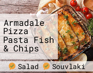 Armadale Pizza Pasta Fish & Chips