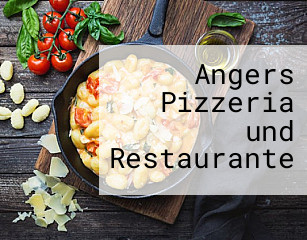 Angers Pizzeria und Restaurante