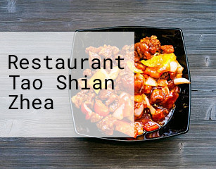 Restaurant Tao Shian Zhea