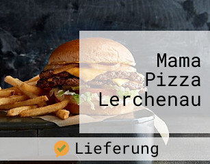 Mama Pizza Lerchenau