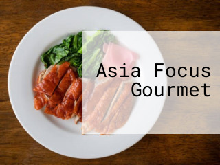 Asia Focus Gourmet