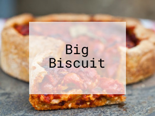 Big Biscuit