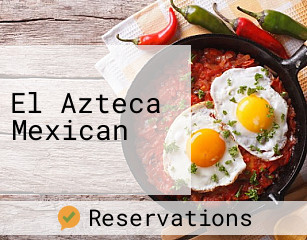 El Azteca Mexican