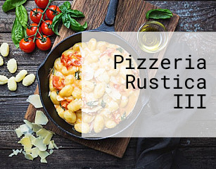 Pizzeria Rustica III