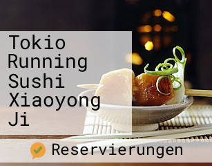 Tokio Running Sushi Xiaoyong Ji