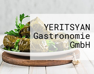 YERITSYAN Gastronomie GmbH