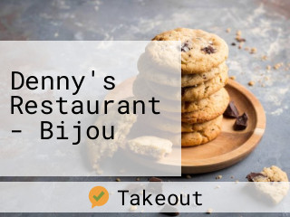 Denny's Restaurant - Bijou