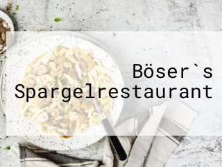 Bösers Spargelrestaurant By Better Taste