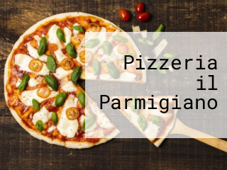 Pizzeria il Parmigiano