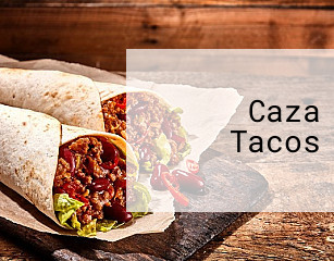 Caza Tacos