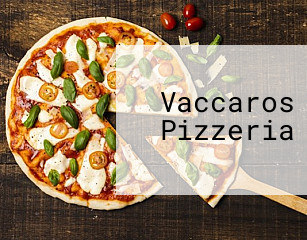 Vaccaros Pizzeria