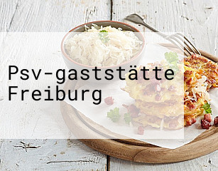 Psv-gaststätte Freiburg