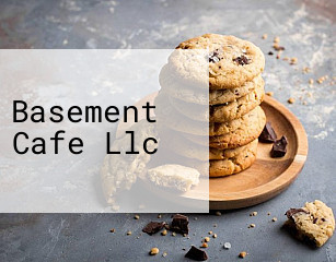 Basement Cafe Llc