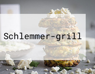 Schlemmer-grill