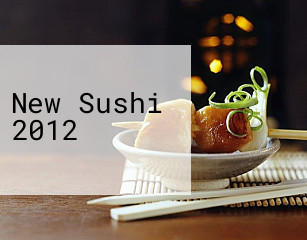 New Sushi 2012