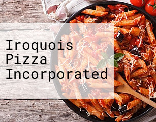 Iroquois Pizza Incorporated