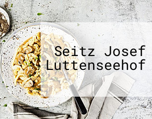 Seitz Josef Luttenseehof