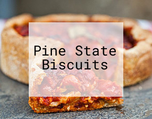 Pine State Biscuits
