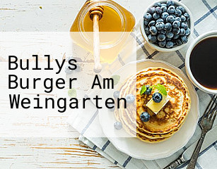 Bullys Burger Am Weingarten