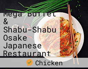 Mega Buffet & Shabu-Shabu Osake Japanese Restaurant