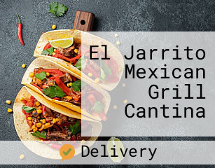 El Jarrito Mexican Grill Cantina