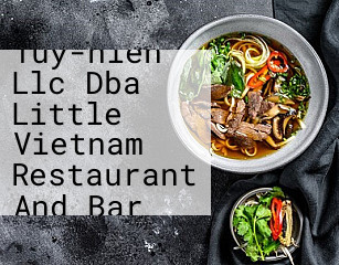 Tuy-hien Llc Dba Little Vietnam Restaurant And Bar