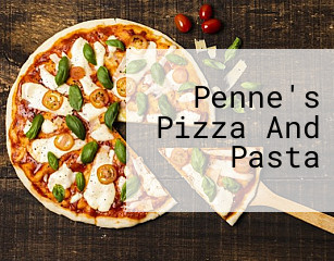 Penne's Pizza And Pasta