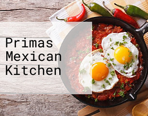 Primas Mexican Kitchen