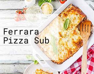 Ferrara Pizza Sub