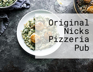 Original Nicks Pizzeria Pub