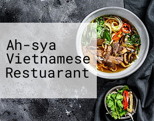 Ah-sya Vietnamese Restuarant