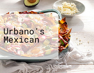 Urbano's Mexican