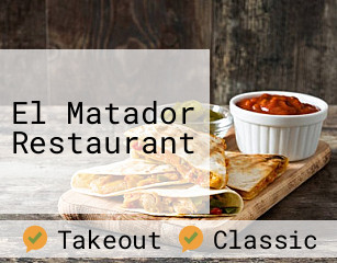 El Matador Restaurant