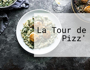 La Tour de Pizz'