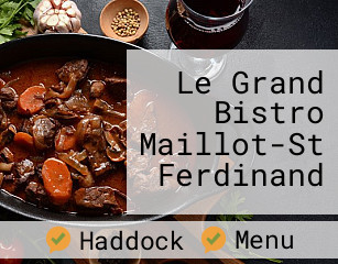 Le Grand Bistro Maillot-St Ferdinand