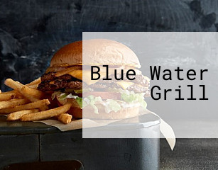Blue Water Grill