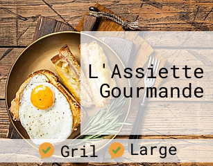 L'Assiette Gourmande