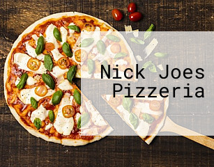 Nick Joes Pizzeria
