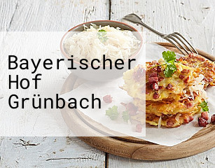 Bayerischer Hof Grünbach