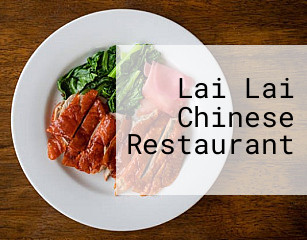 Lai Lai Chinese Restaurant