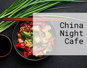 China Night Cafe